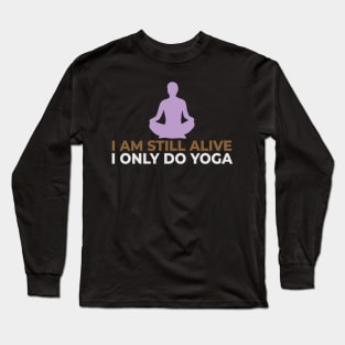 Yoga Quote Long Sleeve T-Shirt